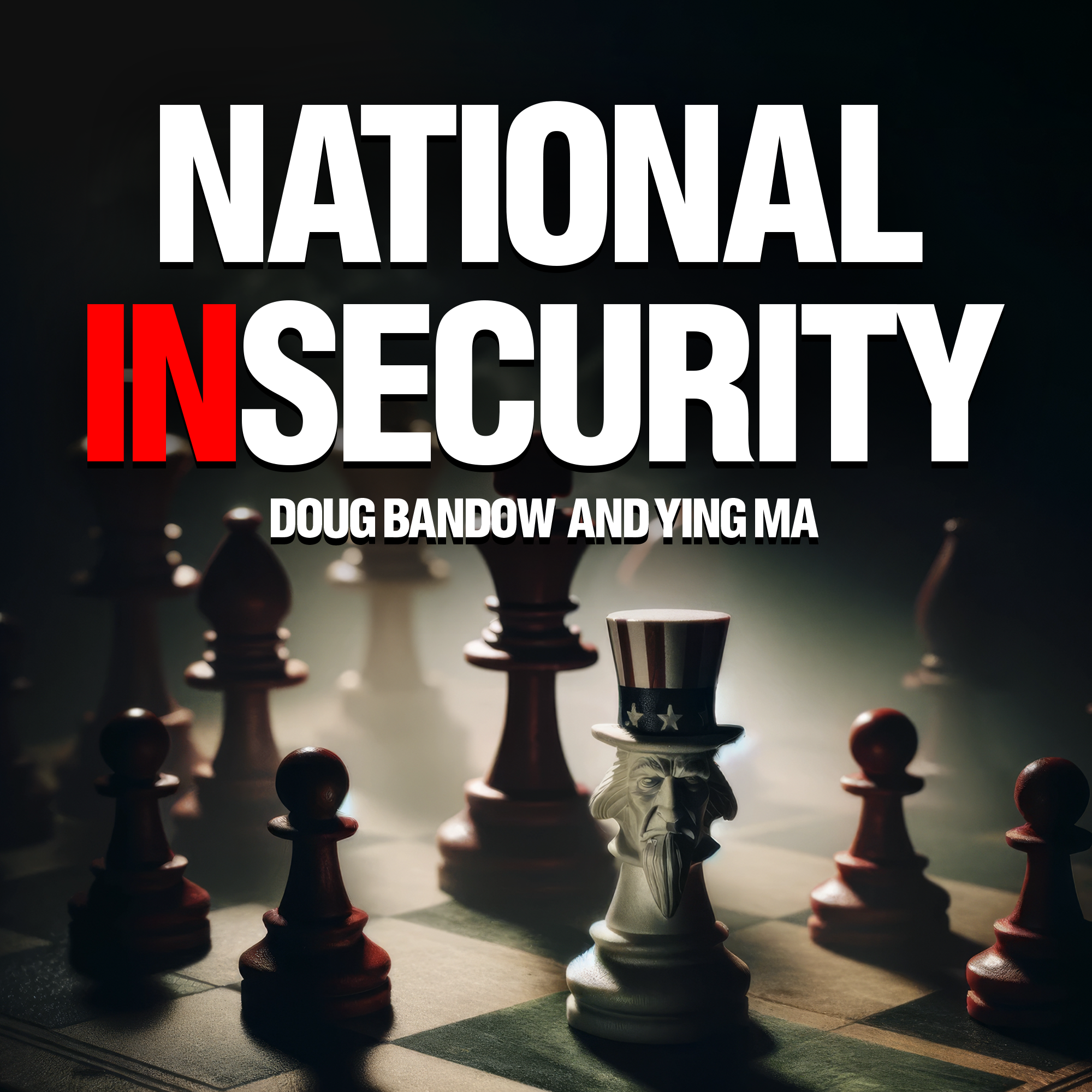 national-insecurity-Bandow&YM-far-away
